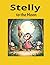 Stelly to the Moon