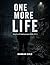 One More Life (Avery Cross CIA Mystery Suspense Thriller Book 4)
