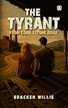 The Tyrant from C...