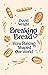 Breaking Bread: How Baking Shaped Our World