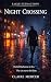 Night Crossing: A Friends-t...