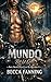 MUNDO: Bit-Lit Ours (Âmes Sœurs D'un Club De Motards t. 2) (French Edition)