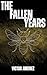 The Fallen Years (The Fallen Years Trilogy Book 1)
