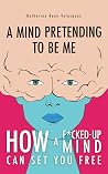 A Mind Pretending...