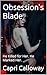 Obsession's Blade : He Kill...