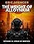 The Weight of Alloynium: Episode III: Spear of Berysus