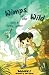 Wimps of the Wild: Book 3: ...