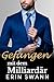 Gefangen mit dem Milliardär: Eine Milliardär-Büroromanze (Benson-Milliardäre 5) (German Edition)