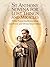 St Anthony Novena for Lost Things and Miracles: 9 Day Prayer for Restoration and Favor and Divine Intervention (Powerful Catholic Novena Prayer Series for Miracles, Healing, and Breakthrough)