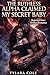 THE RUTHLESS ALPHA CLAIMED MY SECRET BABY: A Rejected Mate Shifter Romance