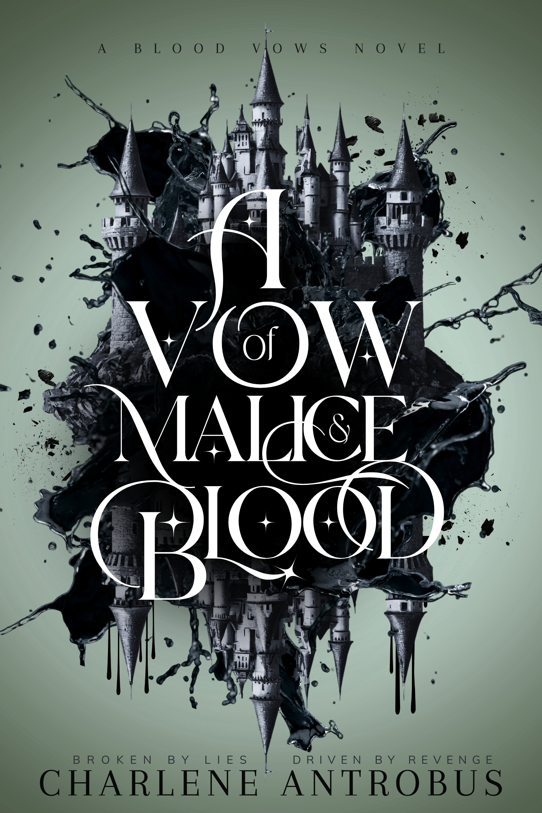 A Vow of Malice and Blood (Blood Vows, #2)
