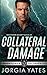 Collateral Damage: A Christ...
