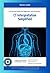 CT Interpretation Simplified A Practical Guide for Beginners and Clinicians: A Step-by-Step Guide to Reading CT Scans Master Brain, Chest, and Abdominal Imaging with Confidence