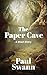 The Paper Cave: A Short Story