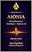 AIONIA: The Architecture of HealthSpan — Medicine 4.0 — Design Your Life for Energy, Longevity, and Daily Vitality (Medicine 4.0 Series Book 2)