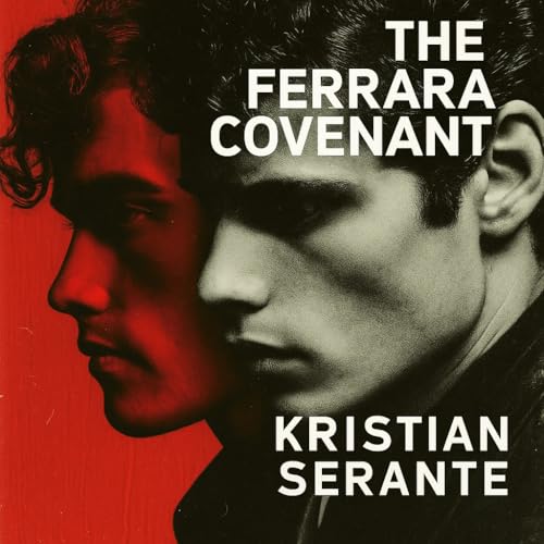 The Ferrara Covenant: A Gripping International Thriller of Wealth, Power, and Deadly Secrets in Italy (Kindle Edition)