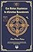 Las Bodas Alquímicas de Christian Rosenkreutz : (Edición crítica y comentada) (Spanish Edition)