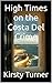 High Times on the Costa Del Crime