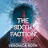 The Sixth Faction