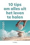 10 tips om alles ...