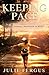 KEEPING PACE: a grief journey measured in miles