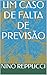 UM CASO DE FALTA DE PREVISÃO (Portuguese Edition)