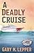 A Deadly Cruise: David Kenm...