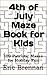 4th of July Maze Book for Kids: 100 Patriotic Mazes for Holiday Fun (Mazes for Kids)