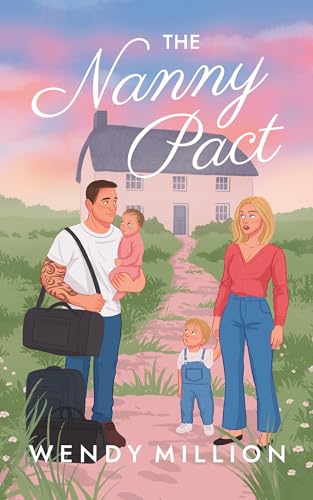 The Nanny Pact (The Life Plan Series #1)