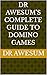 Dr Awesum's Complete Guide to Domino Games
