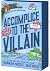 Accomplice to the Villain by Hannah Nicole Maehrer