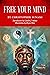 Free Your Mind: New Philosophy