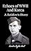 Echoes of WWII and Korea: A Soldier's Story