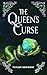 The Queen's Curse (Soulfire)