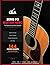 Zero to Guitar Hero: 144 Interactive Chord Charts with Audio Links — The Complete Beginner Guitar Guide (Book 1): Hear most of the chords with one click