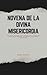 NOVENA DE LA DIVINA MISERICORDIA: Un viaje de 9 días a la infinita misericordia de Dios con el Rosario, la Letanía y oraciones adicionales (Spanish Edition)