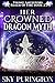 Her Crowned Dragon Myth: A Viking Romantasy (Viking Ancestors: Realm of Fire Book 2)
