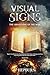 Visual Signs: The Awakening of the Dry Bone