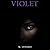 Violet (Book 1): A Study of Desire and Restraint