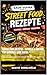 Street Food Rezepte – Schnell & Einfach für Zuhause | Sade Sofra: Schnelle, günstige und leckere Rezepte für jeden Tag (Sade Sofra Series 3) (German Edition)