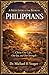 A FRESH LOOK AT THE BOOK OF PHILIPPIANS : Christ Our Life, Our Joy, and Our Strength