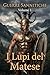 GUERRE SANNITICHE - Volume 1: I Lupi del Matese (I Grandi Conflitti di Roma Antica) (Italian Edition)