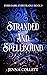 Stranded and Spellbound by Jenna Collett