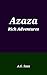 Azaza: Rich Adventures