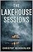 The Lakehouse Sessions