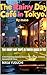 The Rainy Day Café in Tokyo (Ages 8–12): A Heartwarming Japanese Story of Rain, Coffee, and Quiet Encounters in Tokyo