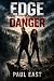 Edge of Danger by Paul East Edge of Danger by Paul East