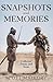 Snapshots and Memories