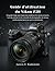 Guide d'utilisation du Nikon Z5II: Un guide étape par étape pour maîtriser les menus avancés, l'art du portrait et des conseils de photographie de ... pour un succès retentissant (French Edition)