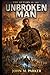 The Return of the Unbroken Man (The Sovereignty Chronicles)